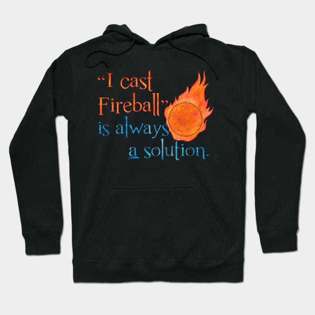 I Cast Fireball Solution Hoodie by ViolaVixi